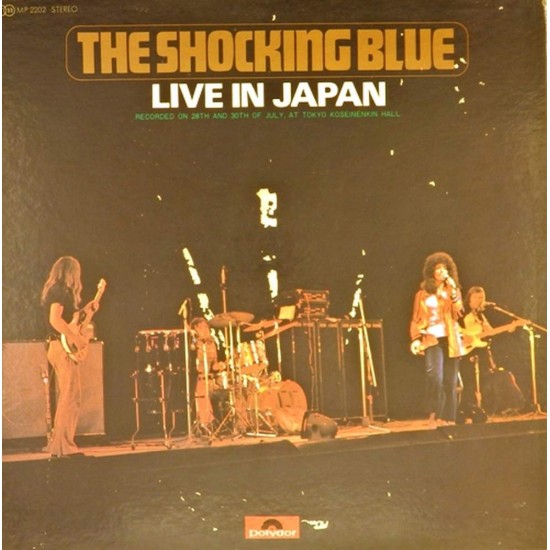 Пластинка Shocking Blue Live in Japan